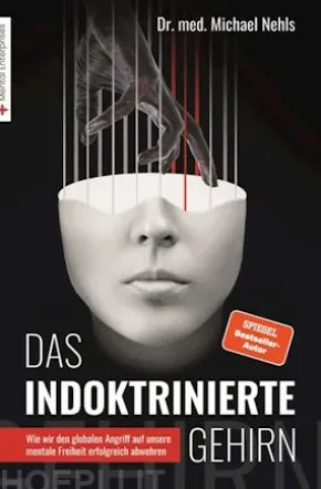 Das indoktrinierte Gehirn