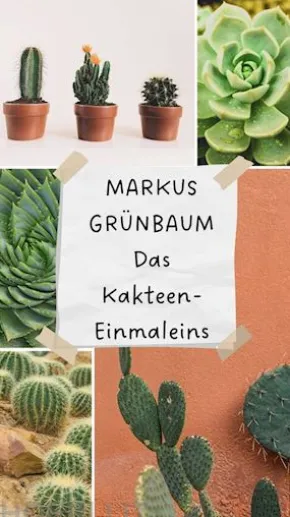 Das Kakteen-Einmaleins