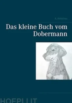 Das kleine Buch vom Dobermann
