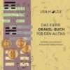 Das kleine Orakel-Buch für den Alltag