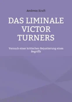 Das Liminale Victor Turners