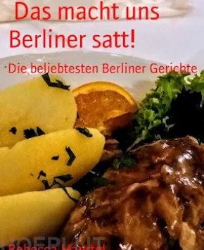 Das macht uns Berliner satt!