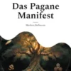 Das Pagane Manifest