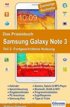 Das Praxisbuch Samsung Galaxy Note 3 - Teil 2: Fortgeschrittene Nutzung