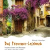 Das Provence-Lesebuch