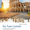 Das Rom-Lesebuch