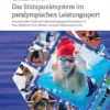 Das Stützpunktsystem im paralympischen Leistungssport