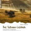 Das Toskana-Lesebuch