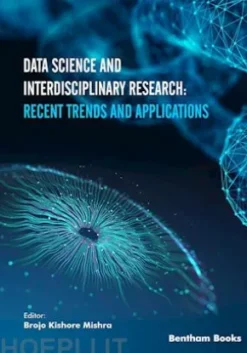 Data Science and Interdisciplinary Research: Recent Trends and Applications