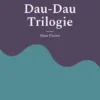 Dau-Dau Trilogie