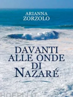 Davanti alle onde di Nazaré