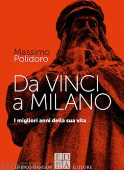 Da Vinci a Milano