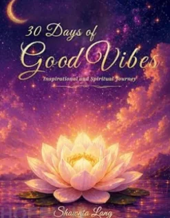 30 Days of Good Vibes