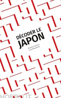 Décoder le Japon