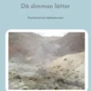 Då dimman lättar