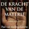 De kracht van de materie