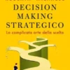 Decision making strategico