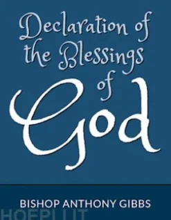Declaration Of The Blessings Of God
