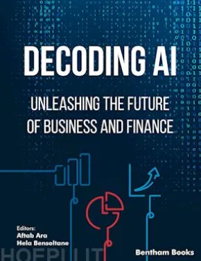Decoding AI: Unleashing the Future of Business and Finance