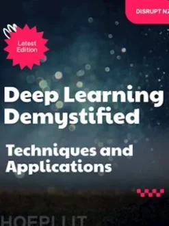 Deep Learning Demystified