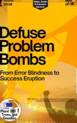 Defuse Problem Bombs – From Error Blindness to Success Eruption