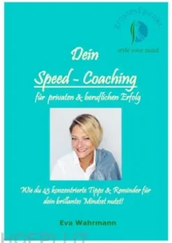 Dein Speed-Coaching für privaten und beruflichen Erfolg