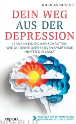 Dein Weg aus der Depression