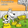 Dein finanzielles Leben