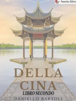 Della Cina - Libro Secondo