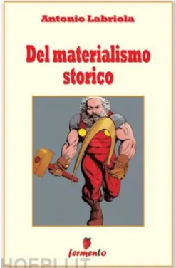 Del materialismo storico