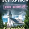 Den mordetid nu kommer