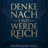 Denke nach und werde reich (übersetzt)