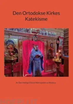 Den Ortodokse Kirkes Katekisme