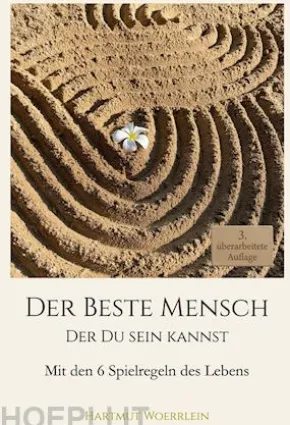 Der Beste Mensch der Du sein kannst
