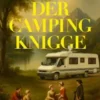 Der Camping Knigge
