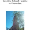 Der dritte Teil nach Herzblut und Menschen