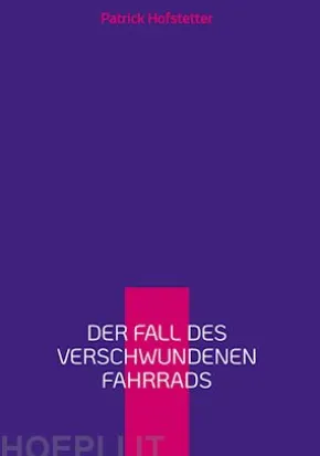 Der Fall des verschwundenen Fahrrads
