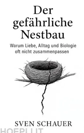 Der gefährliche Nestbau