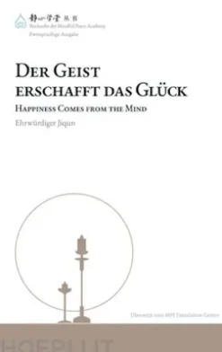 Der Geist erschafft das Glück