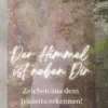Der Himmel ist neben Dir