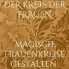 Der Kreis der Frauen