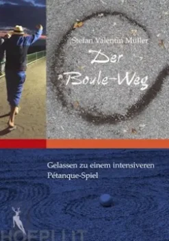 Der Boule-Weg