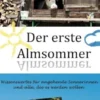 Der erste Almsommer