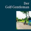 Der Golf-Gentleman