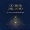 Der Herr der Massen