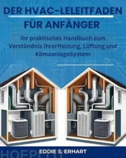 Der HVAC-Leitfaden für Anfänger