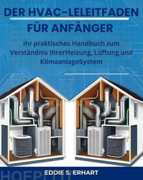 Der HVAC-Leitfaden für Anfänger