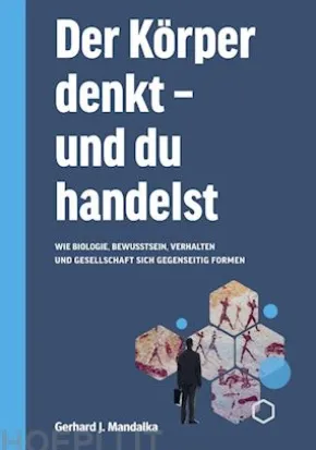 Der Körper denkt und du handelst