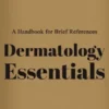 Dermatology Essentials