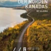Der Norden Kanadas mit Alaska